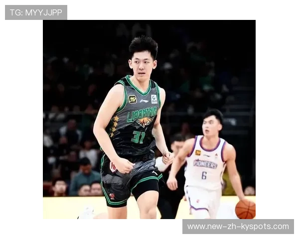 CBA辽宁队稳居强队行列，年轻核心不断成熟